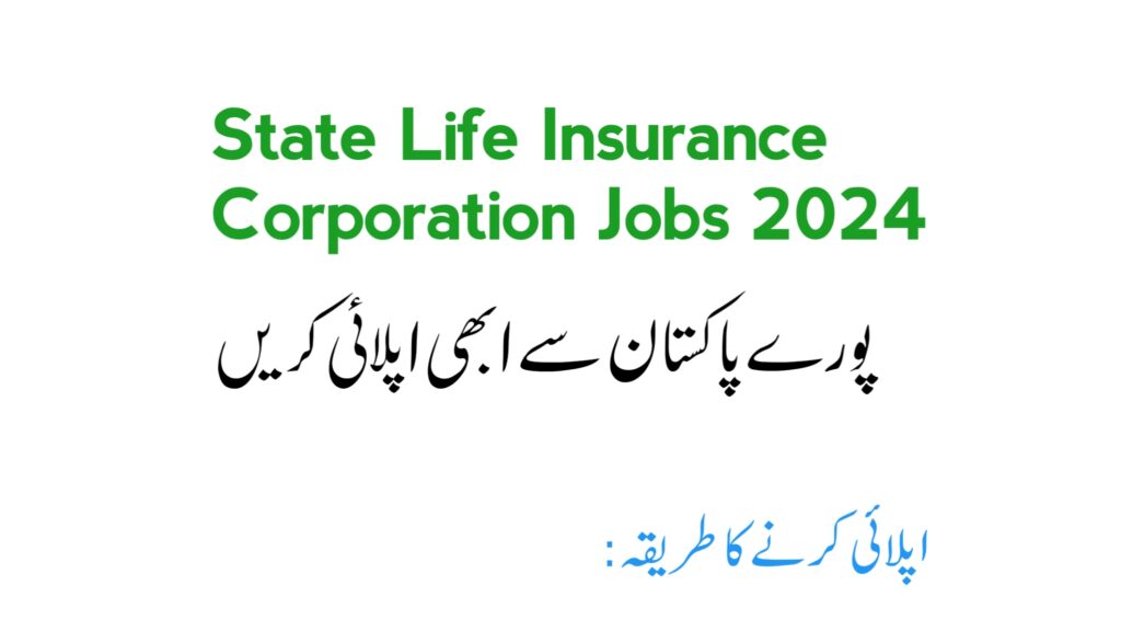 Latest State Life Insurance Corporation Jobs 2024 Online Apply